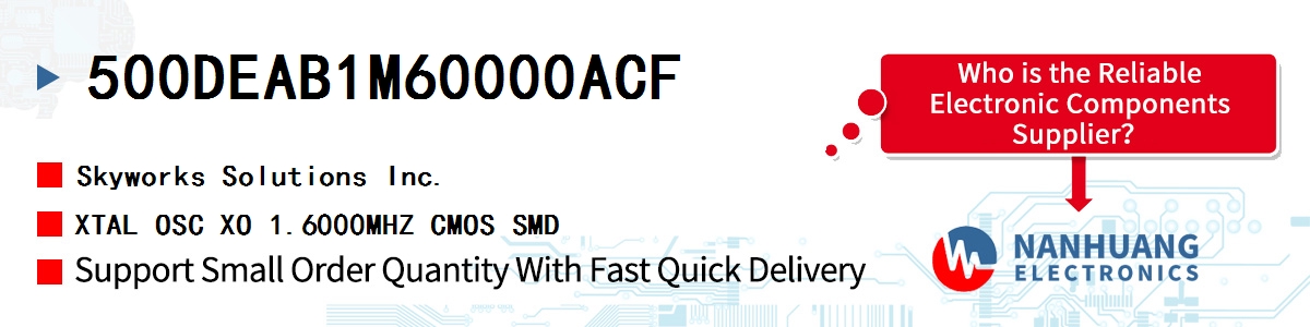 500DEAB1M60000ACF Skyworks XTAL OSC XO 1.6000MHZ CMOS SMD