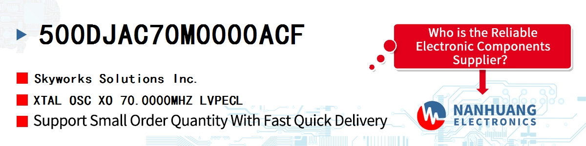 500DJAC70M0000ACF Skyworks XTAL OSC XO 70.0000MHZ LVPECL