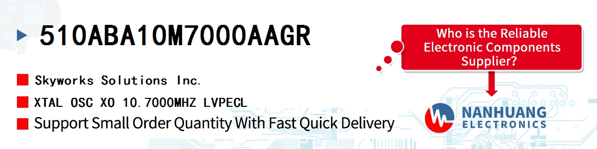 510ABA10M7000AAGR Skyworks XTAL OSC XO 10.7000MHZ LVPECL