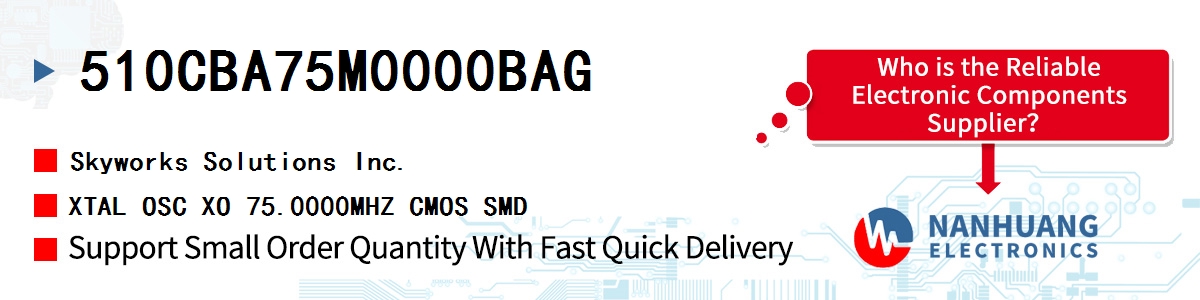 510CBA75M0000BAG Skyworks XTAL OSC XO 75.0000MHZ CMOS SMD
