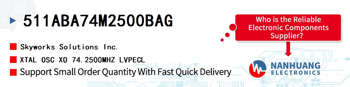 511ABA74M2500BAG Skyworks XTAL OSC XO 74.2500MHZ LVPECL