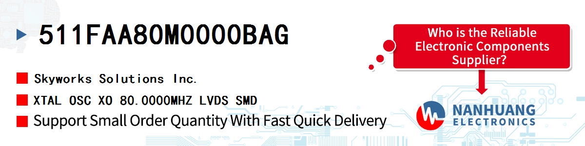 511FAA80M0000BAG Skyworks XTAL OSC XO 80.0000MHZ LVDS SMD