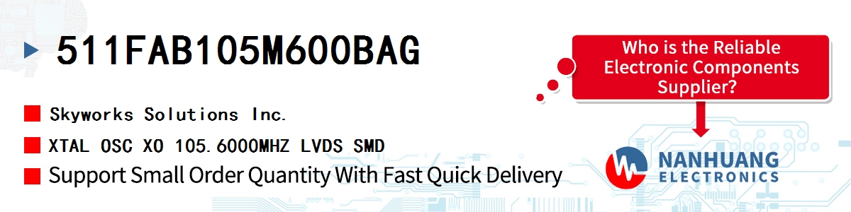 511FAB105M600BAG Skyworks XTAL OSC XO 105.6000MHZ LVDS SMD