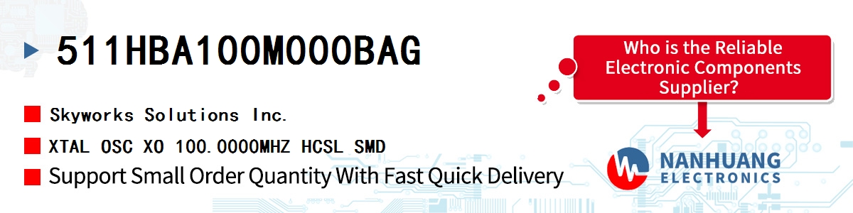 511HBA100M000BAG Skyworks XTAL OSC XO 100.0000MHZ HCSL SMD
