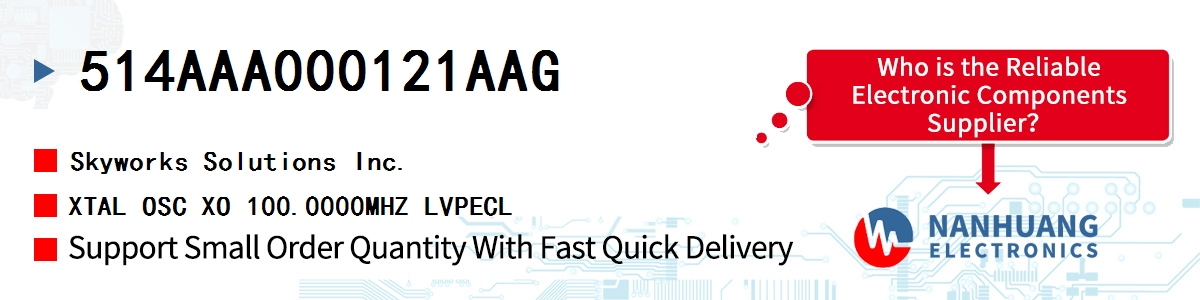514AAA000121AAG Skyworks XTAL OSC XO 100.0000MHZ LVPECL