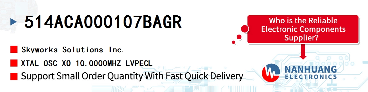 514ACA000107BAGR Skyworks XTAL OSC XO 10.0000MHZ LVPECL