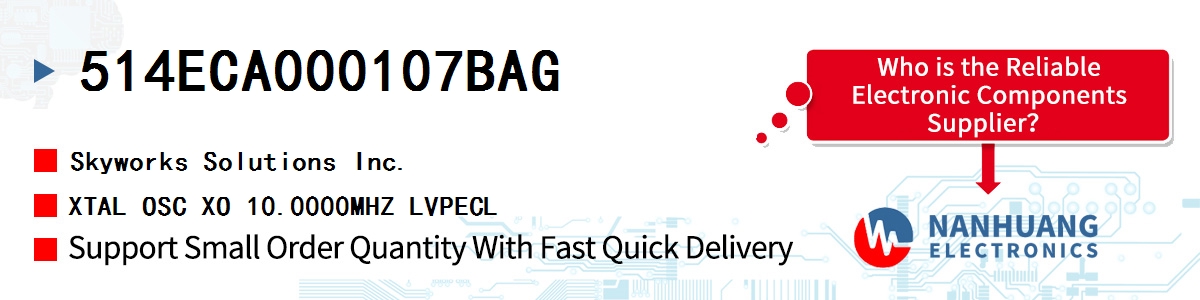 514ECA000107BAG Skyworks XTAL OSC XO 10.0000MHZ LVPECL