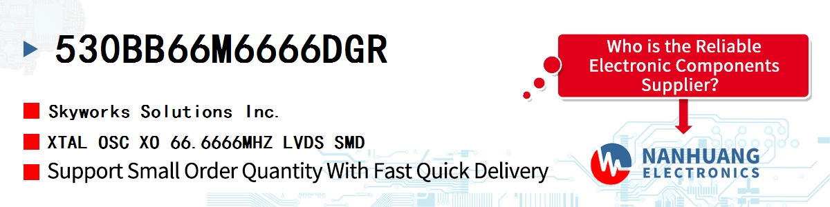 530BB66M6666DGR Skyworks XTAL OSC XO 66.6666MHZ LVDS SMD