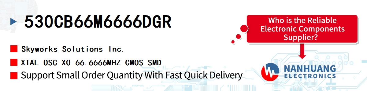 530CB66M6666DGR Skyworks XTAL OSC XO 66.6666MHZ CMOS SMD