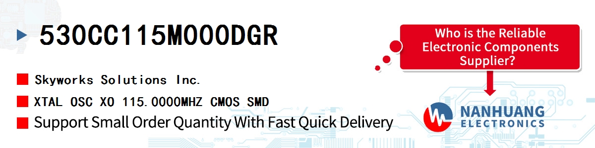530CC115M000DGR Skyworks XTAL OSC XO 115.0000MHZ CMOS SMD
