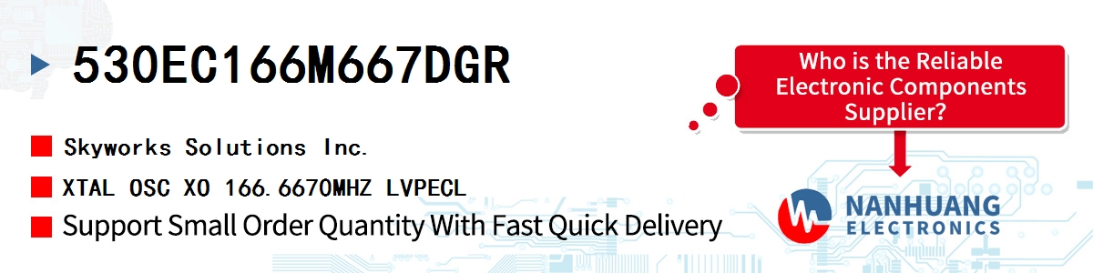 530EC166M667DGR Skyworks XTAL OSC XO 166.6670MHZ LVPECL