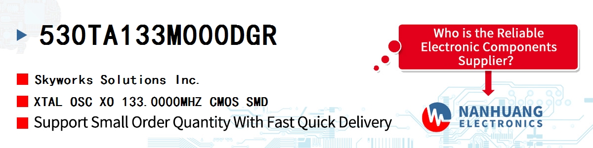 530TA133M000DGR Skyworks XTAL OSC XO 133.0000MHZ CMOS SMD