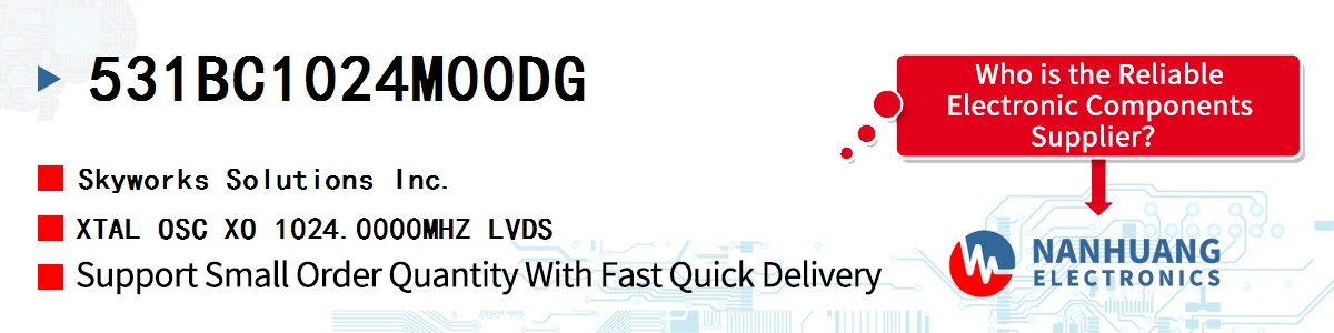 531BC1024M00DG Skyworks XTAL OSC XO 1024.0000MHZ LVDS