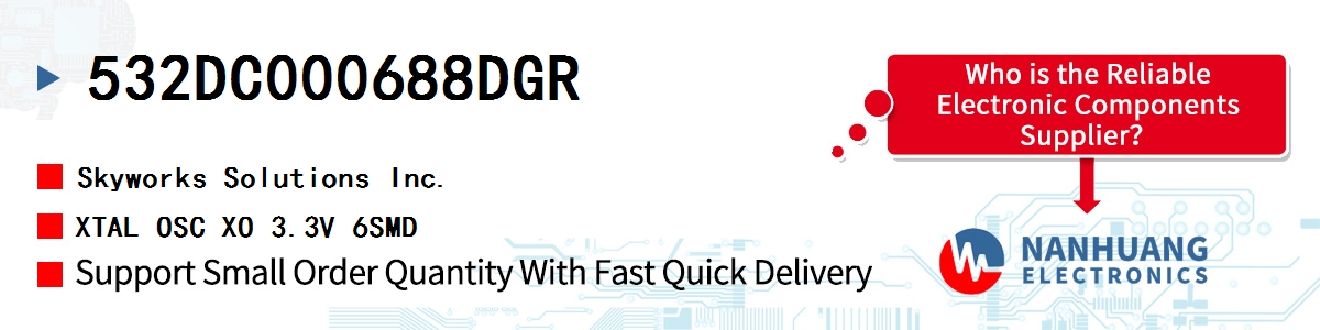 532DC000688DGR Skyworks XTAL OSC XO 3.3V 6SMD