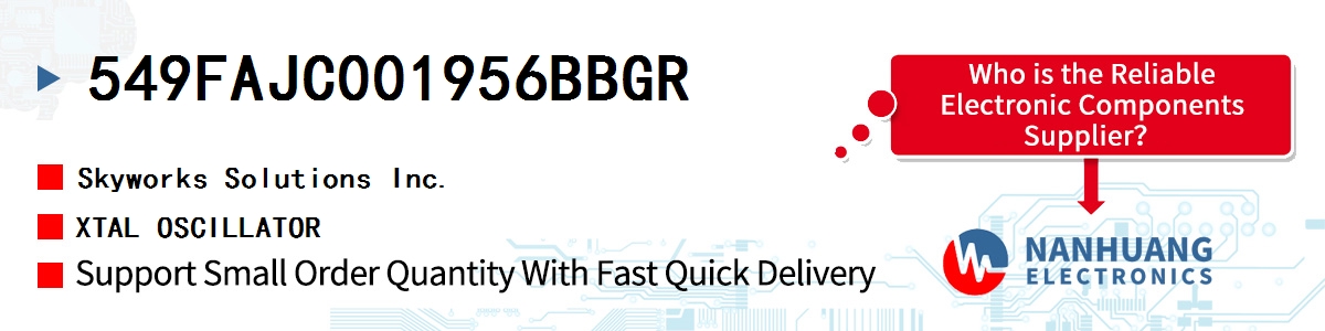 549FAJC001956BBGR Skyworks XTAL OSCILLATOR