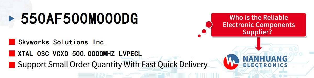 550AF500M000DG Skyworks XTAL OSC VCXO 500.0000MHZ LVPECL