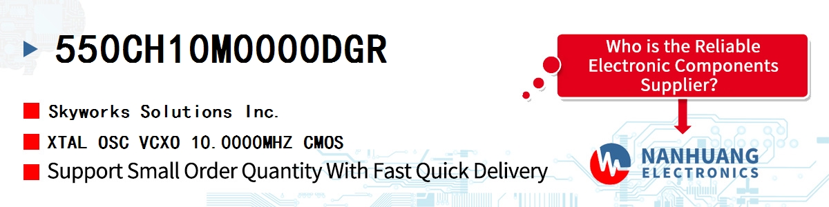 550CH10M0000DGR Skyworks XTAL OSC VCXO 10.0000MHZ CMOS