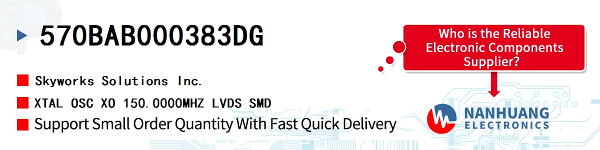 570BAB000383DG Skyworks XTAL OSC XO 150.0000MHZ LVDS SMD