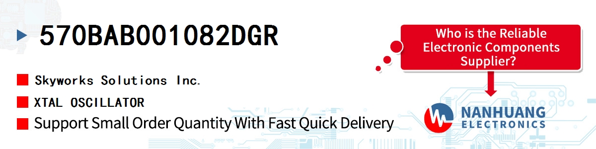 570BAB001082DGR Skyworks XTAL OSCILLATOR