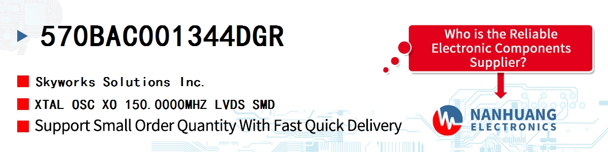 570BAC001344DGR Skyworks XTAL OSC XO 150.0000MHZ LVDS SMD