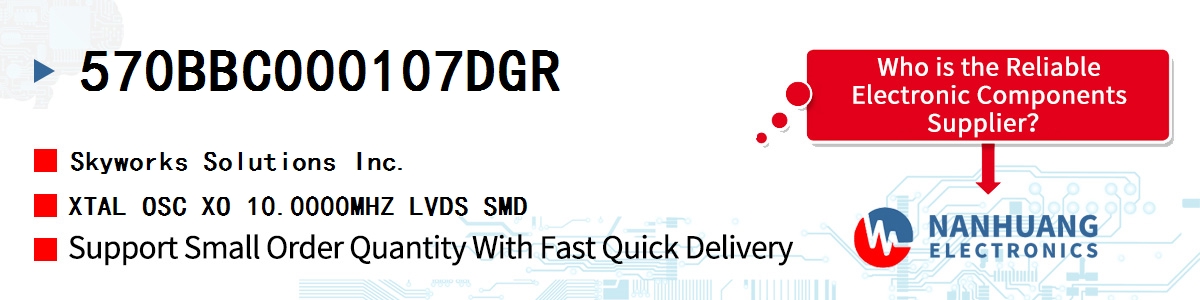 570BBC000107DGR Skyworks XTAL OSC XO 10.0000MHZ LVDS SMD