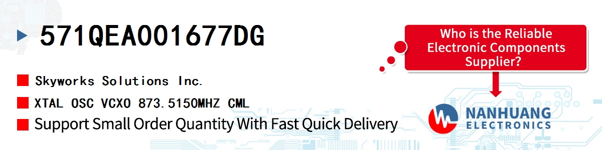 571QEA001677DG Skyworks XTAL OSC VCXO 873.5150MHZ CML