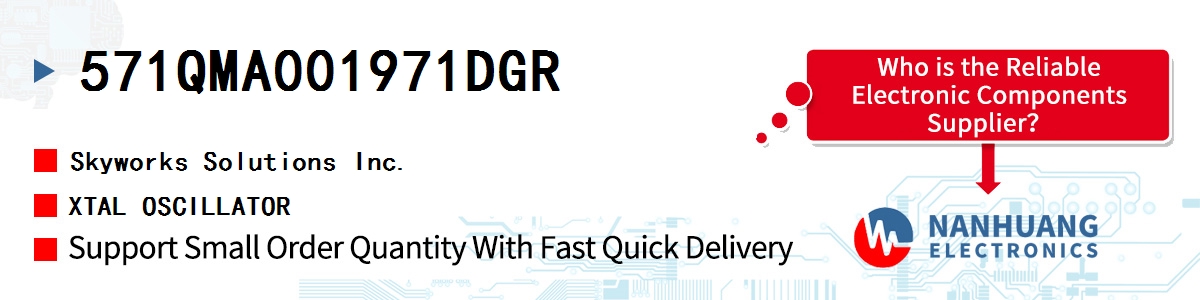 571QMA001971DGR Skyworks XTAL OSCILLATOR