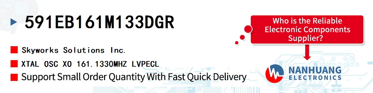 591EB161M133DGR Skyworks XTAL OSC XO 161.1330MHZ LVPECL