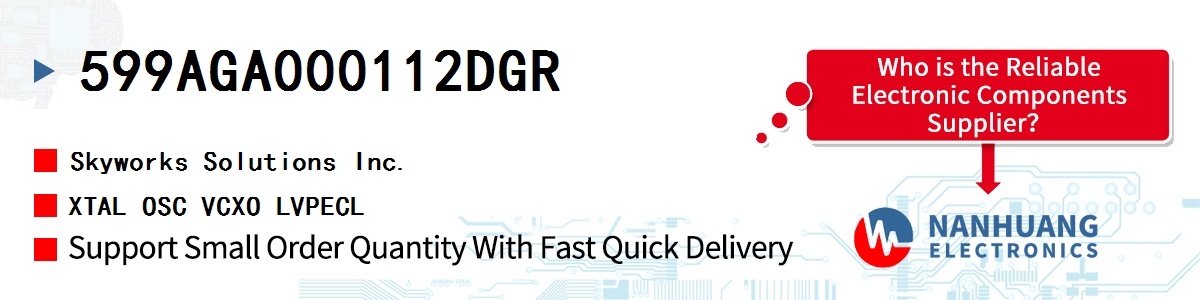 599AGA000112DGR Skyworks XTAL OSC VCXO LVPECL