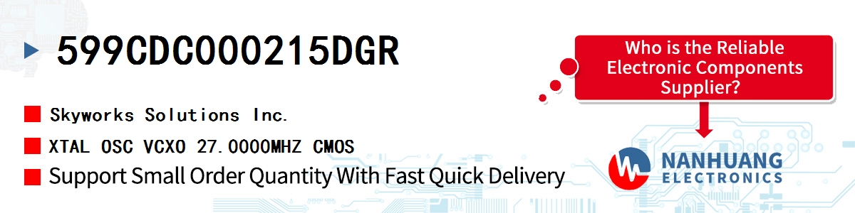 599CDC000215DGR Skyworks XTAL OSC VCXO 27.0000MHZ CMOS