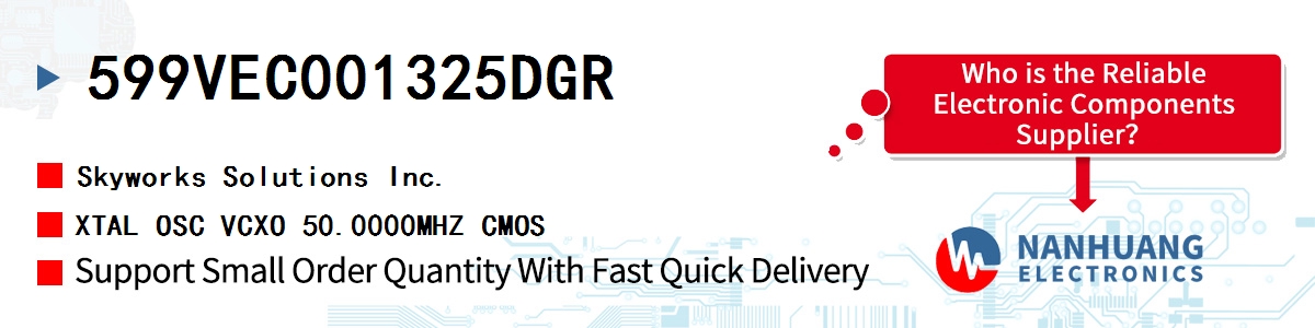 599VEC001325DGR Skyworks XTAL OSC VCXO 50.0000MHZ CMOS