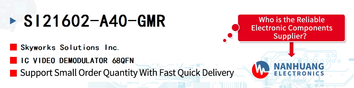 SI21602-A40-GMR Skyworks IC VIDEO DEMODULATOR 68QFN