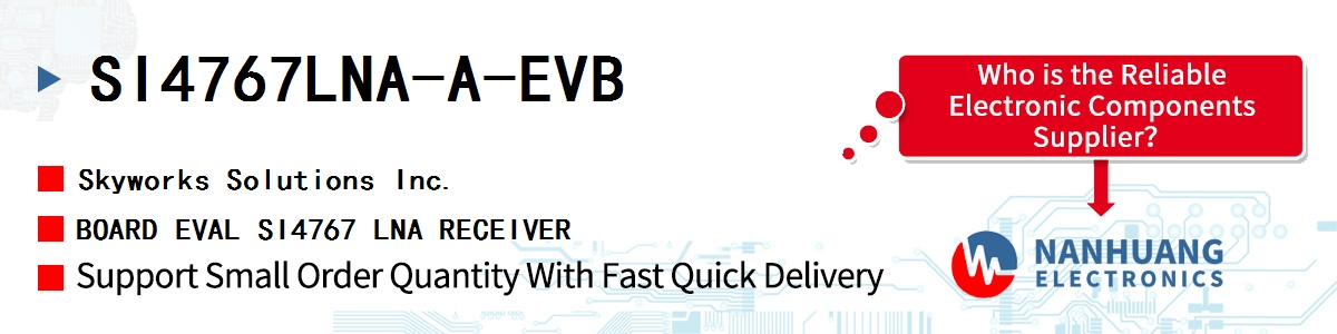 SI4767LNA-A-EVB Skyworks BOARD EVAL SI4767 LNA RECEIVER