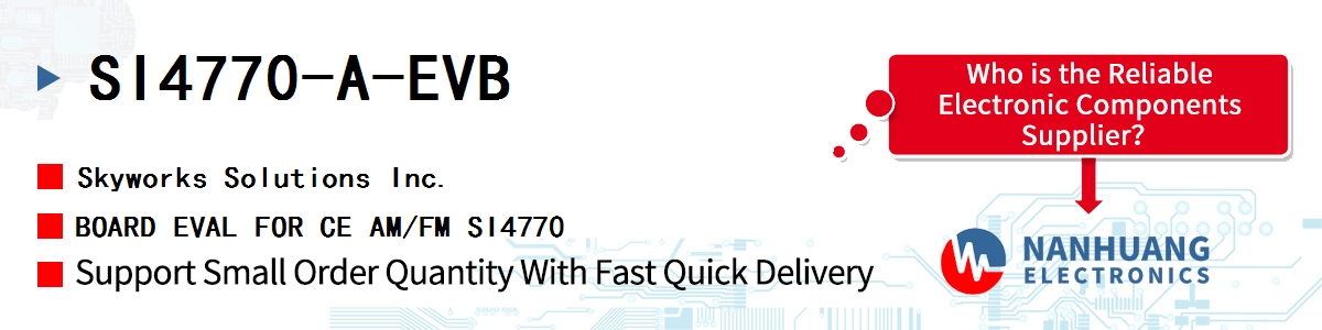 SI4770-A-EVB Skyworks BOARD EVAL FOR CE AM/FM SI4770