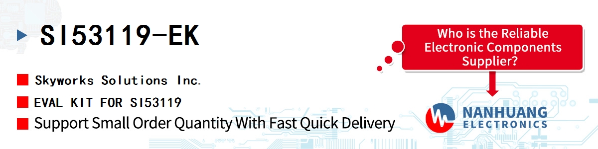 SI53119-EK Skyworks EVAL KIT FOR SI53119