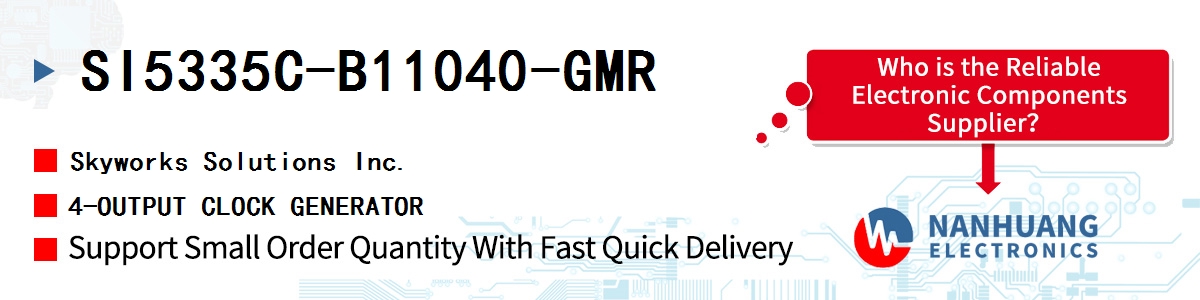 SI5335C-B11040-GMR Skyworks 4-OUTPUT CLOCK GENERATOR