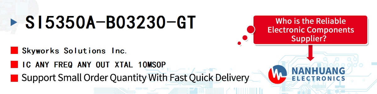 SI5350A-B03230-GT Skyworks IC ANY FREQ ANY OUT XTAL 10MSOP