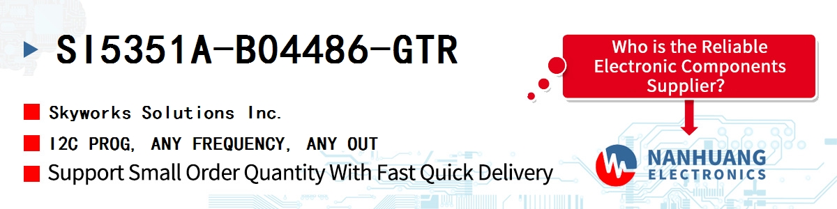 SI5351A-B04486-GTR Skyworks I2C PROG, ANY FREQUENCY, ANY OUT