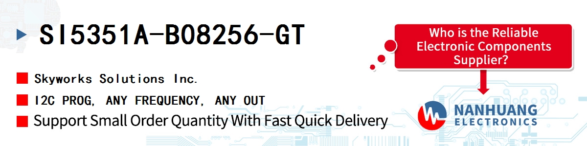 SI5351A-B08256-GT Skyworks I2C PROG, ANY FREQUENCY, ANY OUT