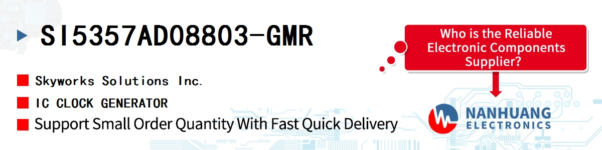 SI5357AD08803-GMR Skyworks IC CLOCK GENERATOR