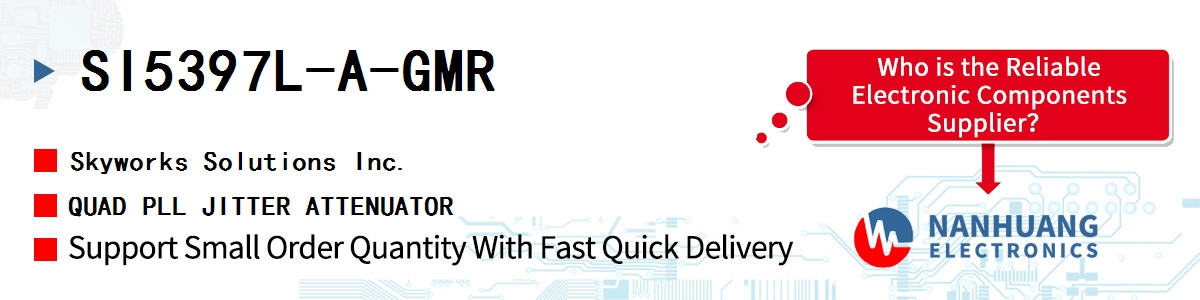 SI5397L-A-GMR Skyworks QUAD PLL JITTER ATTENUATOR