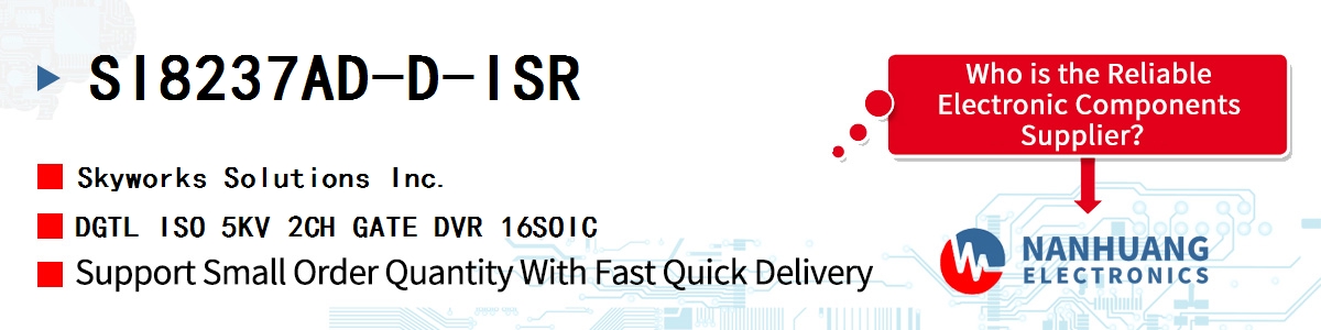 SI8237AD-D-ISR Skyworks DGTL ISO 5KV 2CH GATE DVR 16SOIC