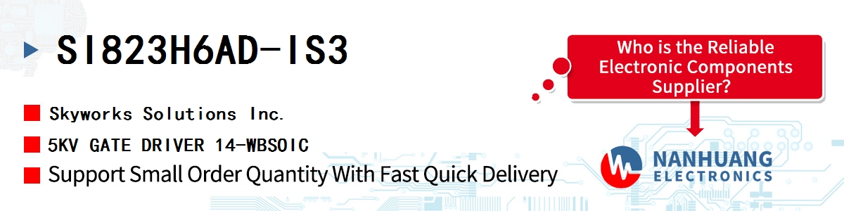 SI823H6AD-IS3 Skyworks 5KV GATE DRIVER 14-WBSOIC