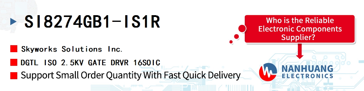 SI8274GB1-IS1R Skyworks DGTL ISO 2.5KV GATE DRVR 16SOIC