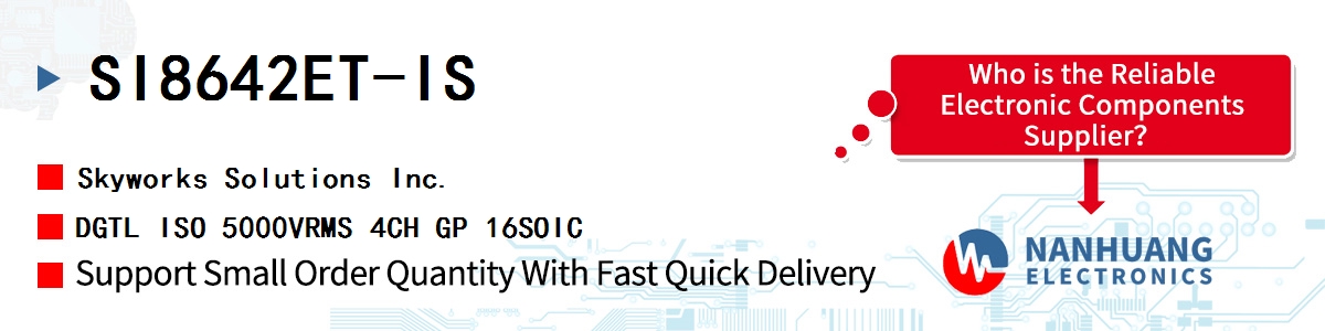 SI8642ET-IS Skyworks DGTL ISO 5000VRMS 4CH GP 16SOIC