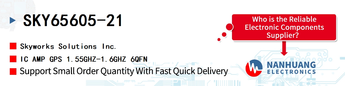 SKY65605-21 Skyworks IC AMP GPS 1.55GHZ-1.6GHZ 6QFN